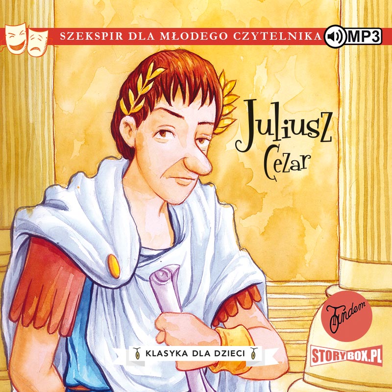 CD MP3 Juliusz Cezar. Klasyka dla dzieci. William Szekspir