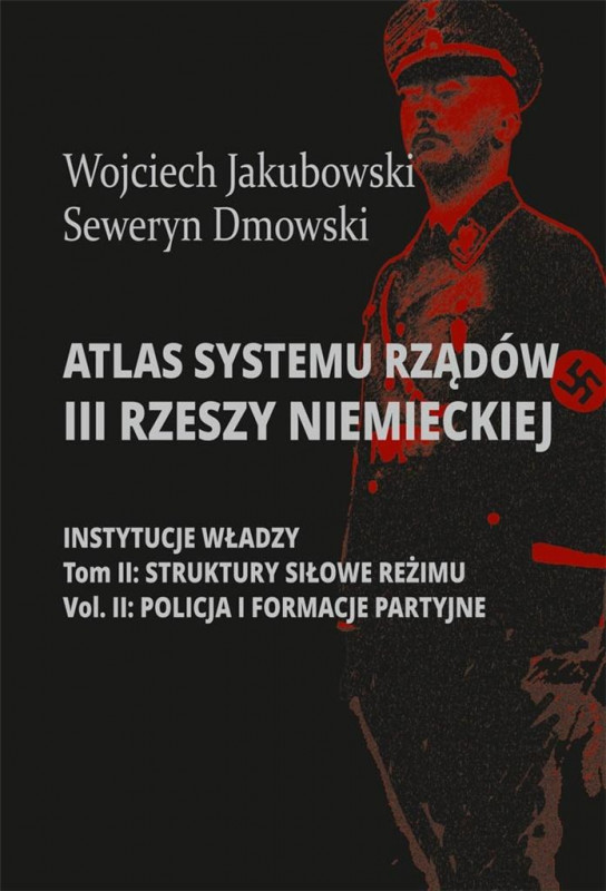 Atlas systemu rządów III Rzeszy.. T.2 cz.2