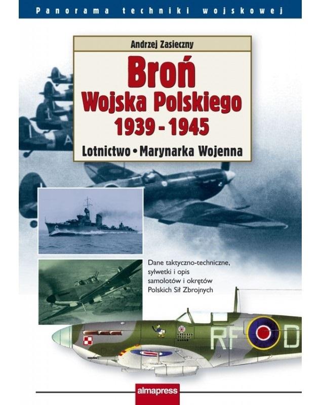 Broń Wojska Polskiego 1939-1945. Lotnictwo... w.3