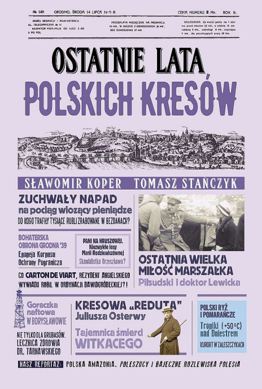 Ostatnie lata polskich Kresów wyd. 2022