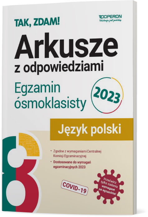 Arkusze. Egzamin ósmoklasisty 2023 Język polski